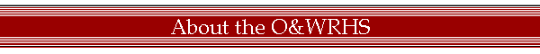 About the O&WRHS